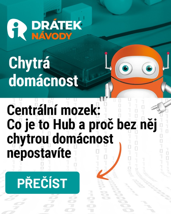 Článek na navody.dratek.cz a Centrální mozek: Co je to Hub a proč bez něj chytrou domácnost...