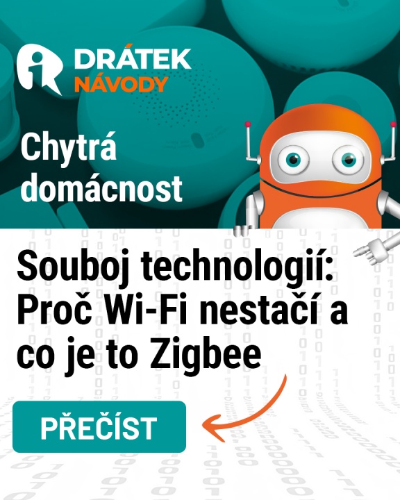 Článek na navody.dratek.cz a Souboj technologií: Proč Wi-Fi nestačí a co je to Zigbee. Odkaz také v...